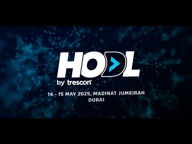 The Future of Blockchain at HODL Summit Dubai 2025!