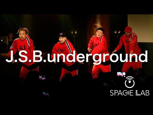 J.S.B.underground @SPACE LAB vol.1