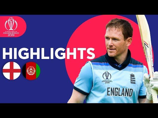 World Record For Sixes! | England vs Afghanistan - Match Highlights | ICC Cricket World Cup 2019