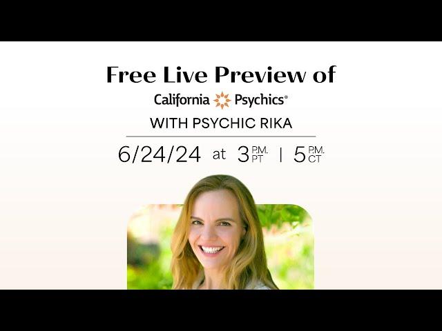 Free Live Preview of California Psychics with Psychic Rika