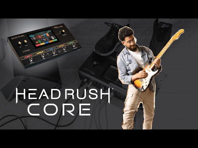 HeadRush Core is HERE! Powerful and Compact Guitar FX/Amp Modeler/Vocal Processor