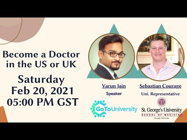 Become a Doctor in the US or UK || Gotouniversity