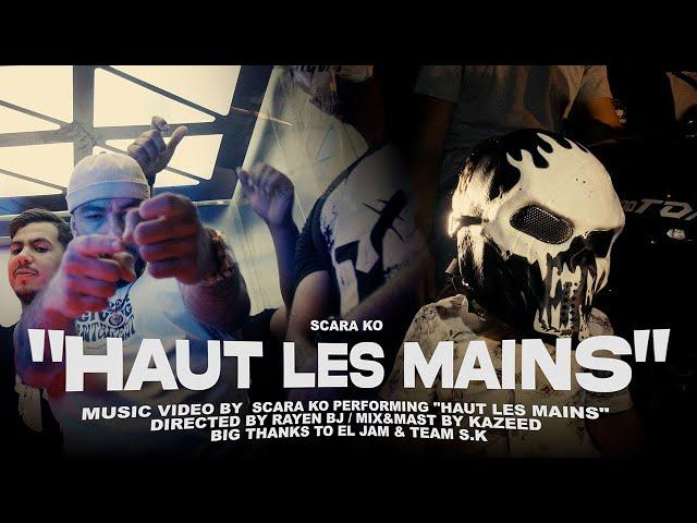 SCARA KO - HAUT LES MAINS (Official Music Video)