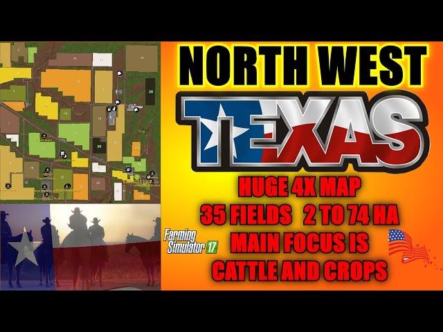 Farming Simulator 17 - North West Texas 4X Map - "Map Mod Review"