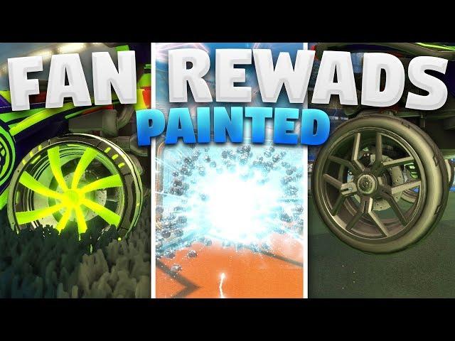 EVERY NEW PAINTED FAN REWARD ITEM ON ROCKET LEAGUE! (Wheels, Boosts and Goal Explosions)