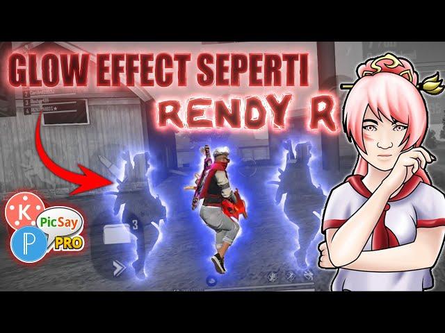 AUTO KERENCARA EDIT GLOW EFFECT UNTUK VIDEO PEPENGSHOT DI ANDROID - FREE FIRE