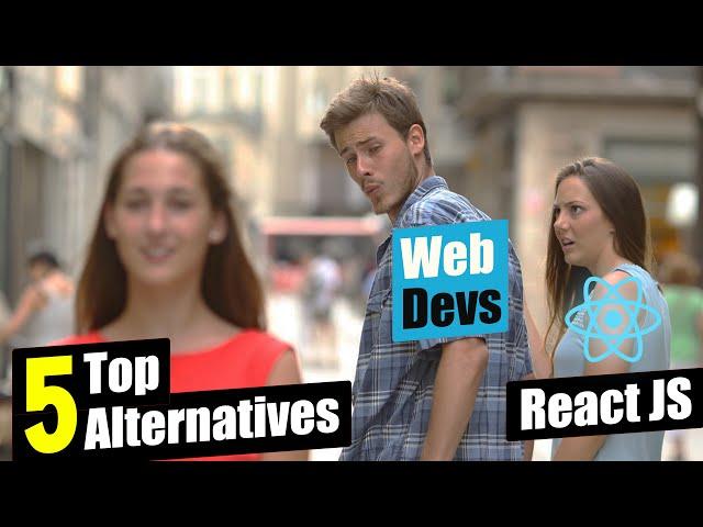 5 React Alternatives You Should Know