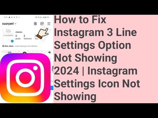 How to Fix Instagram 3 Line Settings Option Not Showing 2024