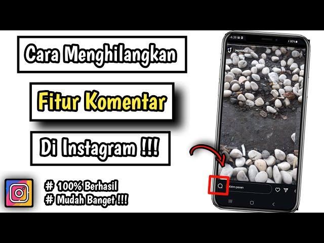 Cara Menonaktifkan Komentar di Story Instagram | Cara Menghilangkan Komentar di Story IG