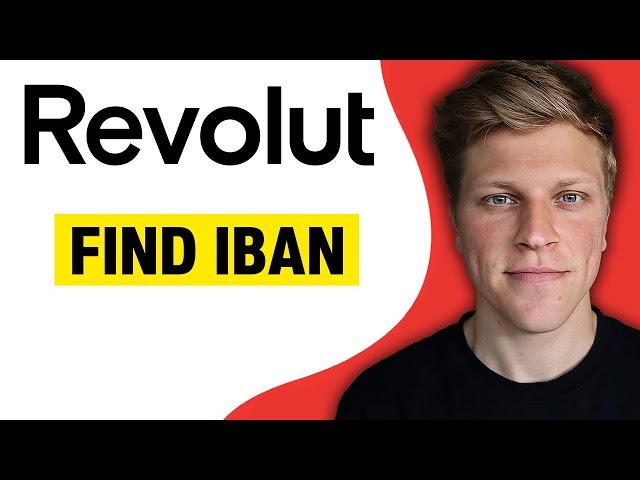 How to Find IBAN on Revolut (2024)