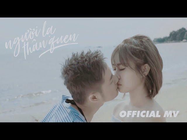 THANH DUY - Người Lạ Thân Quen | OFFICIAL MV (starring MISTHY)