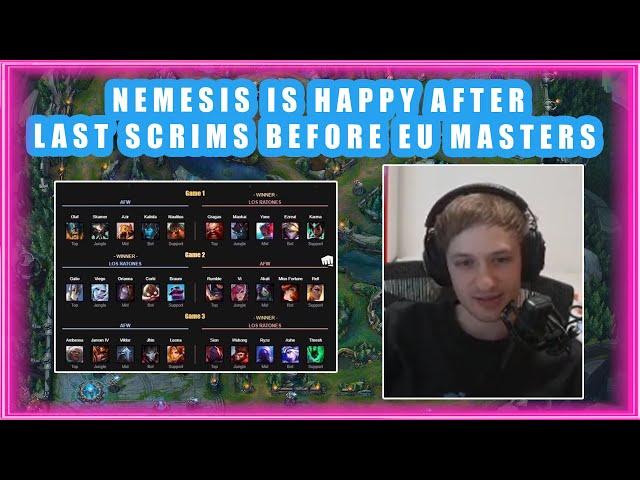 Nemesis is HAPPY After LAST SCRIMS Before EU MASTERS  [LR vs AFW]