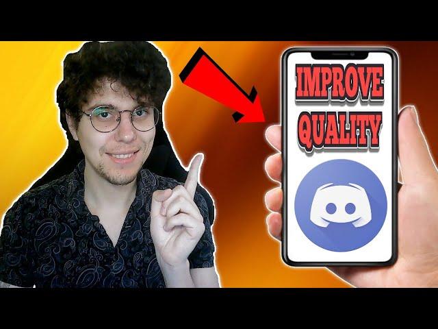 How To Improve Voice Quality On Discord Mobile