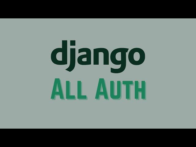 Getting Started With Django All Auth