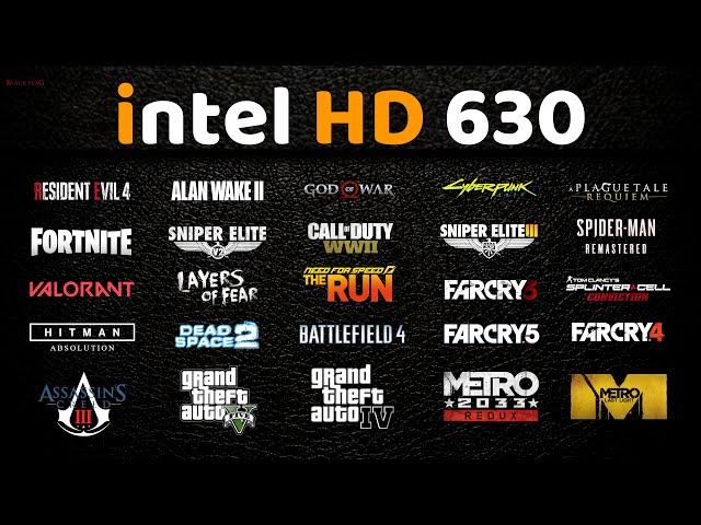 Intel HD Graphics 630 : 30 Games Tested in 2023 | HD 630 Gaming