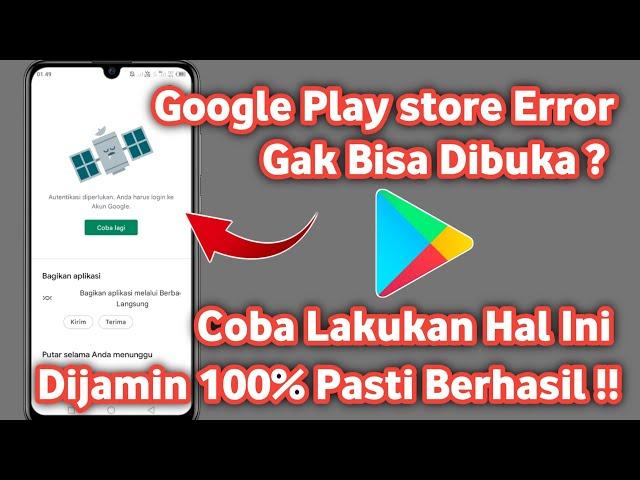 Cara mengatasi Autentikasi diperlukan Anda harus login ke google | Mengatasi autentikasi play store