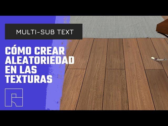 V-ray Multi-sub Tex  -  Cómo crear aleatoriedad en las texturas