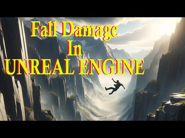 Fall Damage in Unreal Engine 5