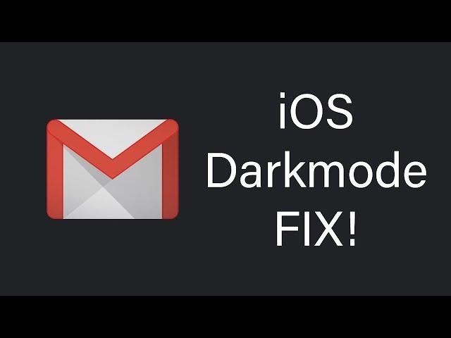 Gmail Dark Mode FIX (iOS)