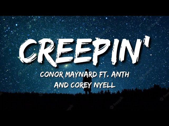 Conor Maynard - Creepin' (Lyrics) ft. Anth and Corey Nyell