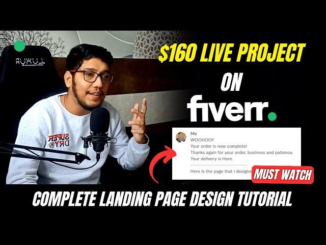How I Earned $150 | Complete Fiverr Landing Page Design Tutorial 2024 | Fiverr And Elementor 2024