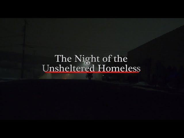 The Night of the Unsheltered Homeless