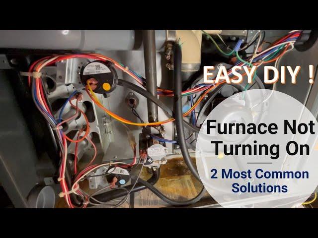 HOW TO REPAIR FURNACE NOT Turning On or NOT Staying On