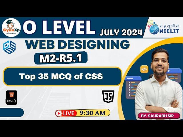 Web Designing and Publishing || Top 35 MCQs of CSS || (M2-R5.1)|| O Level July 2024 || GyanXp