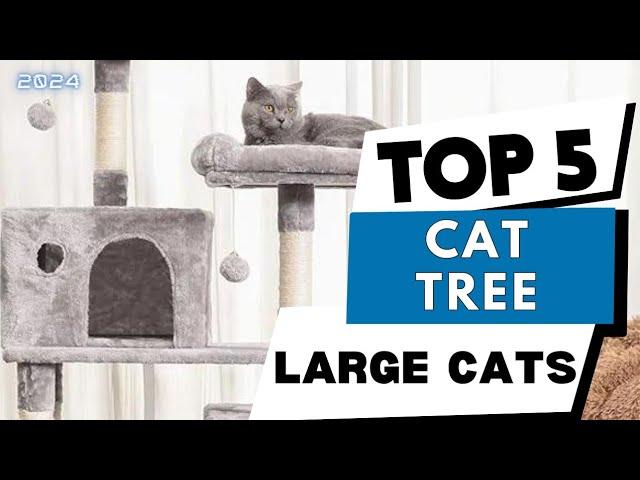 Top 5 Best Cat Tree for Large Cats in 2024 | Cat Tree House | Large Cat Tree & Multi Scratches Parts