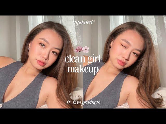 *updated* clean girl makeup ⊹‧  ft. my fave products (minimal & good for daily!)