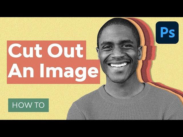 How to Cut Out an Image in Photoshop