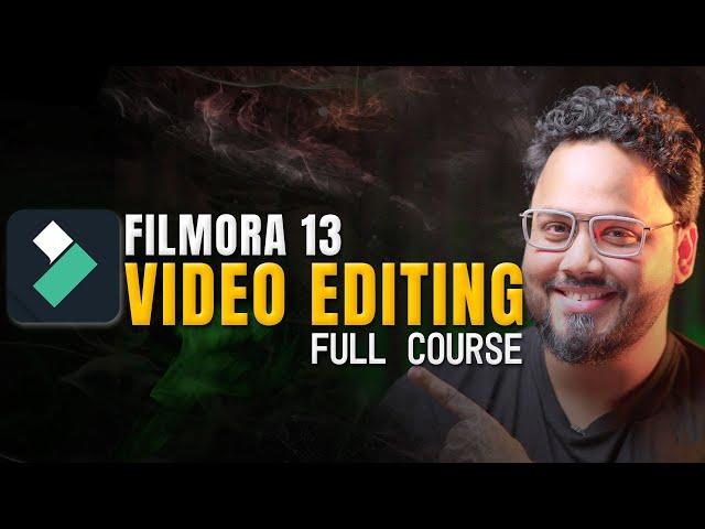 Filmora 13 -  Complete Video Editing Course in Hindi | No.1 Choice For Content Creator