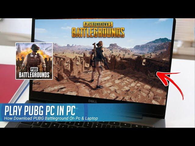 How To Download PUBG Battlegrounds In PC & Laptop For Free 2024