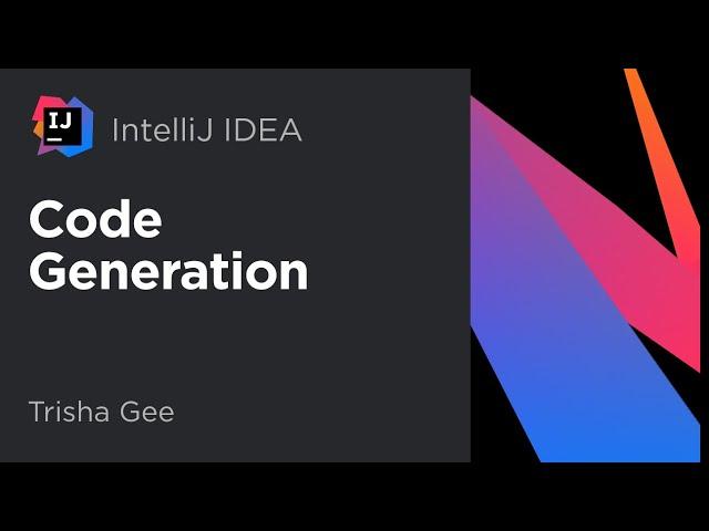 Code Generation in IntelliJ IDEA