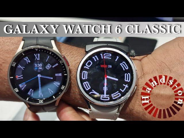 New Galaxy Watch 6 Classic 47mm Detailed Hands-on