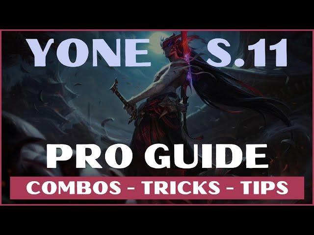 YONE GUIDE S11 LOL 2020 | YONE COMBOS LEAGUE OF LEGENDS