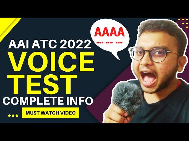 VOICE TEST (COMPLETE INFORMATION) AAI ATC 2022 | Abhishek Vlogs