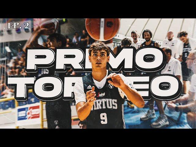 PRIMO TORNEO DI PRESEASON | Road To Euroleague Ep.2