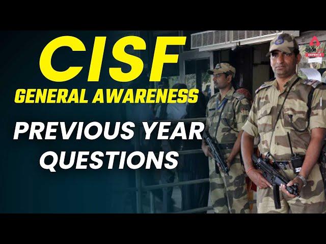 CISF Recruitment 2022 | CISF GK Classes | Previous Year Questions