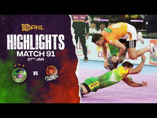 Match Highlights: Patna Pirates vs Puneri Paltan | January 27 | PKL Season 10