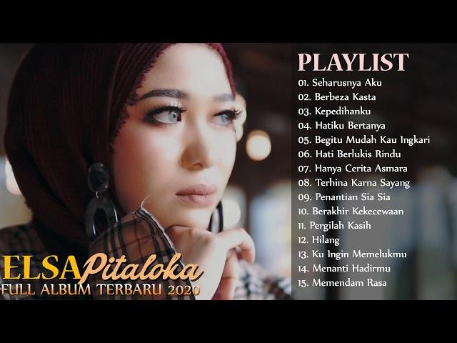 ELSA PITALOKA FULL ALBUM TERBARU 2020 DAN TERPOPULER 2020 - SEHARUSNYA AKU