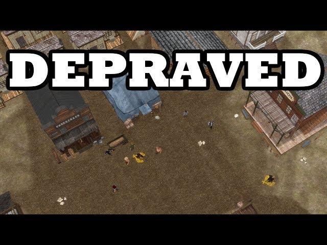 Depraved Gameplay Impressions #2 - Bad Moods and Bad Dudes