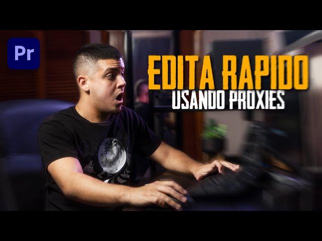 Como crear PROXIES y editar mas RAPIDO en Premiere Pro 2022