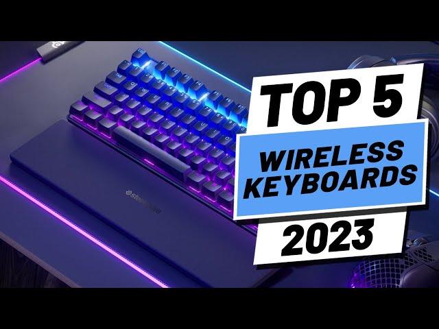 Top 5 BEST Wireless Keyboards of (2023)