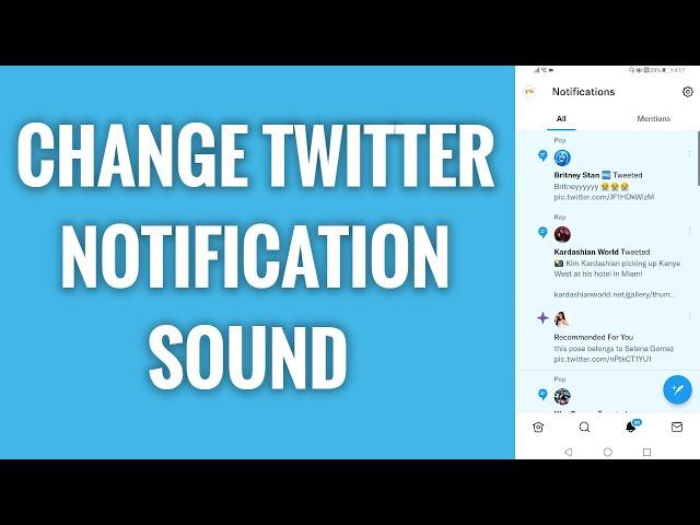 How To Change Twitter Notification Sound