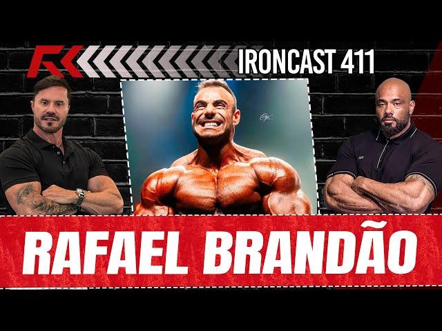 RAFAEL BRANDÃO - IRONCAST #411