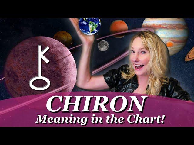 What does Chiron in Your Natal Chart Mean?  Your Greatest Gift! Turn the Poison into Medicine!