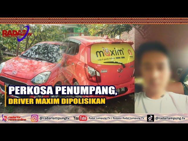 Perkosa Penumpang, Driver Maxim Dipolisikan