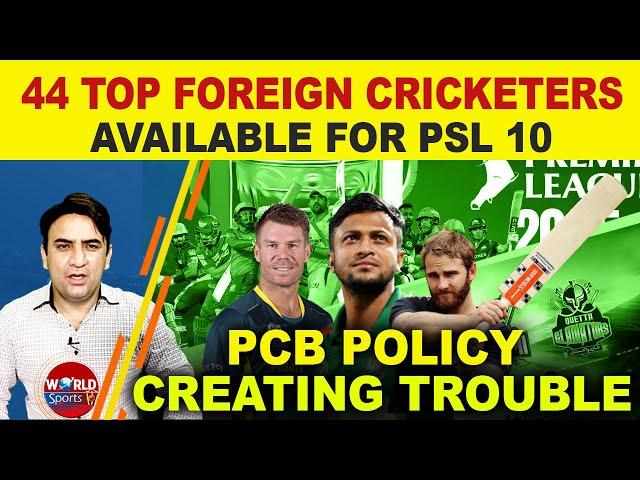 PCB policy creates big trouble for PSL 2025 | 44 Top foreign players available for PSL