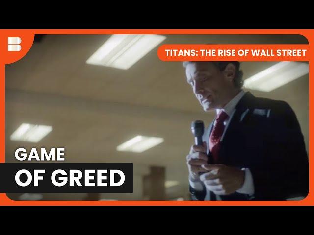 Behind the Greed Speech of 1986 - Titans: The Rise of Wall Street - Documentary